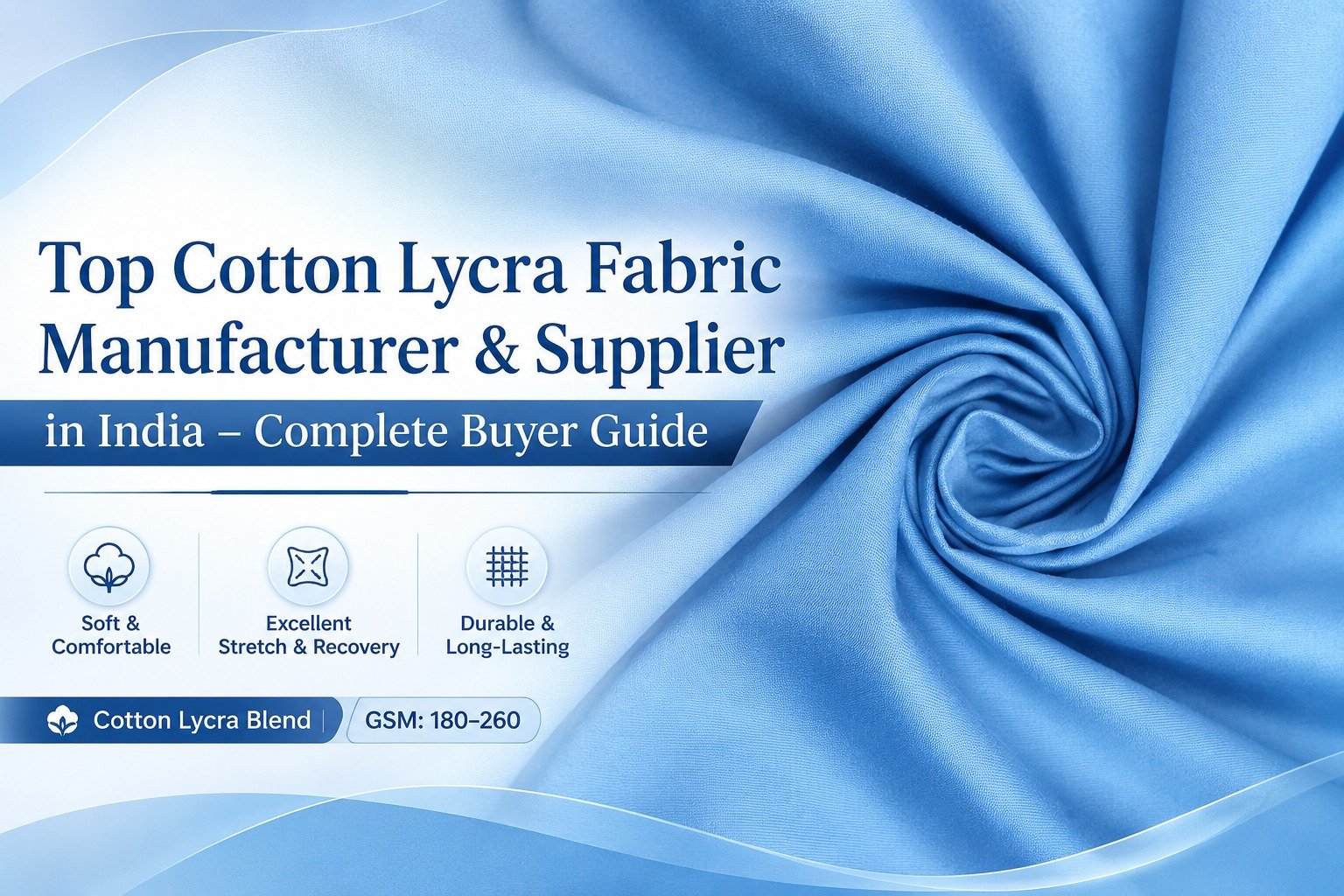 Top Cotton Lycra Fabric Manufacturer & Supplier in India